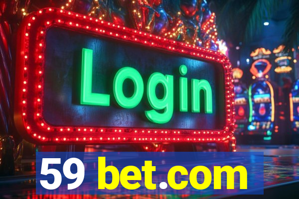 59 bet.com